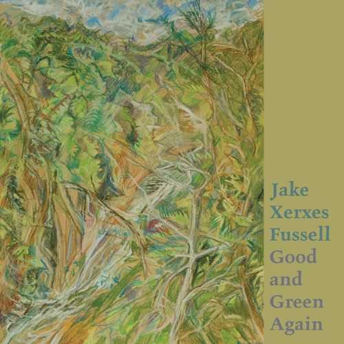 Jake Xerxes Fussell - Love Farewell